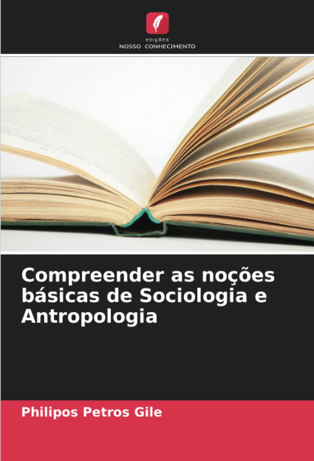 Compreender as noções básicas de Sociologia e Antropologia