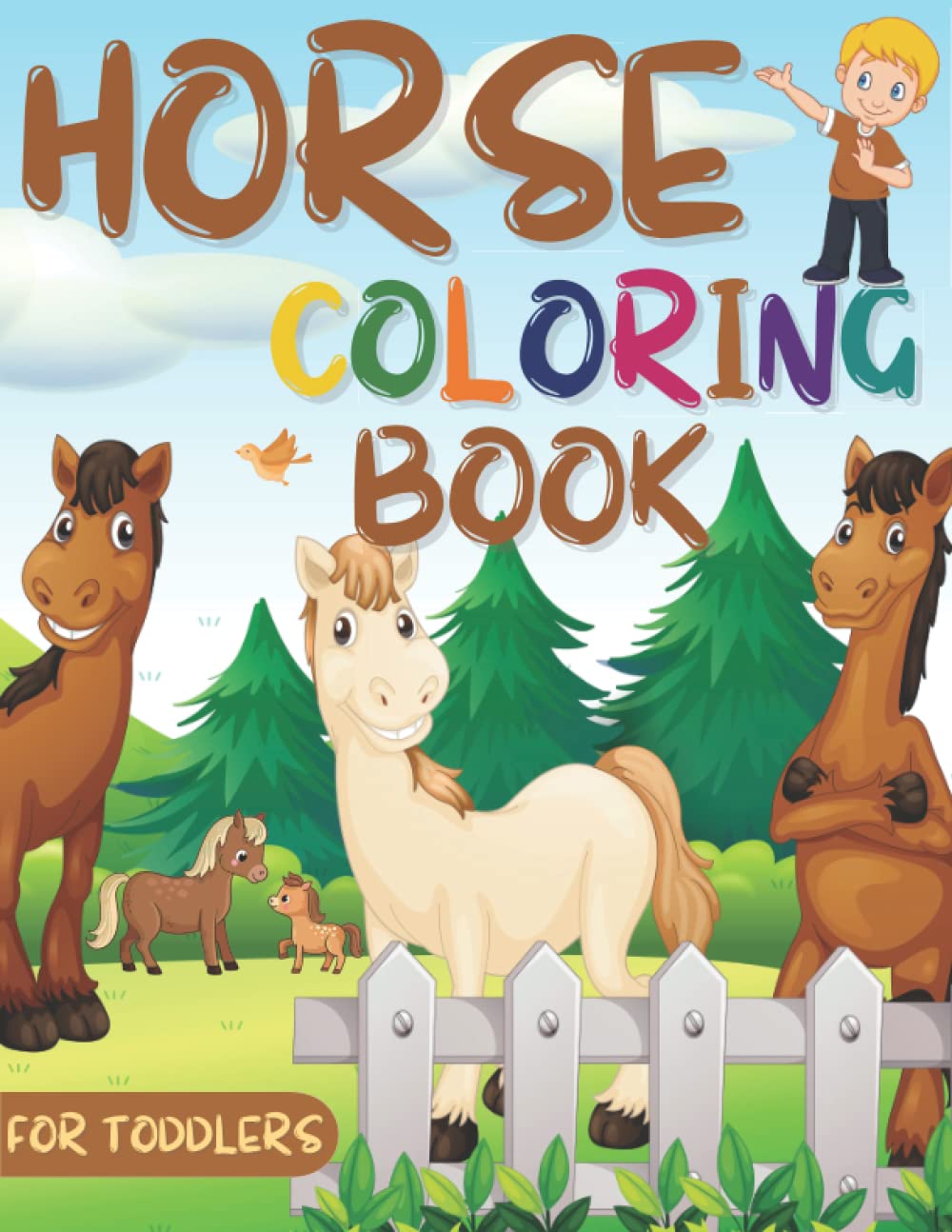 Horse & Ponies Coloring Book For Toddlers 2-4 Years: Jumbo Horse and Pony Coloring Book perfect gift for girls and boys Horse Lovers Awesome Horse ... Designed Horse Illustrations To Color Simple