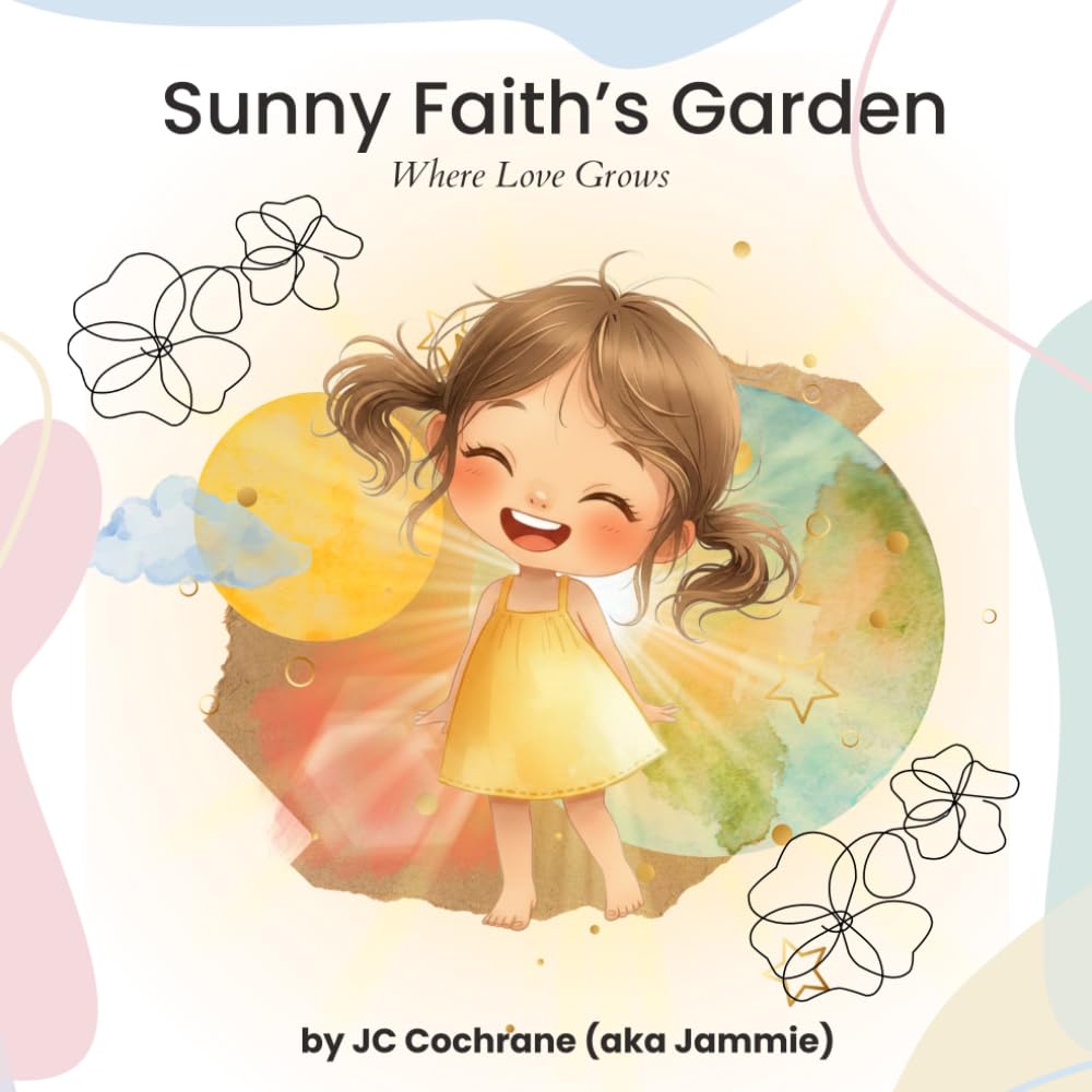 Sunny Faith's Garden: Where Love Grows