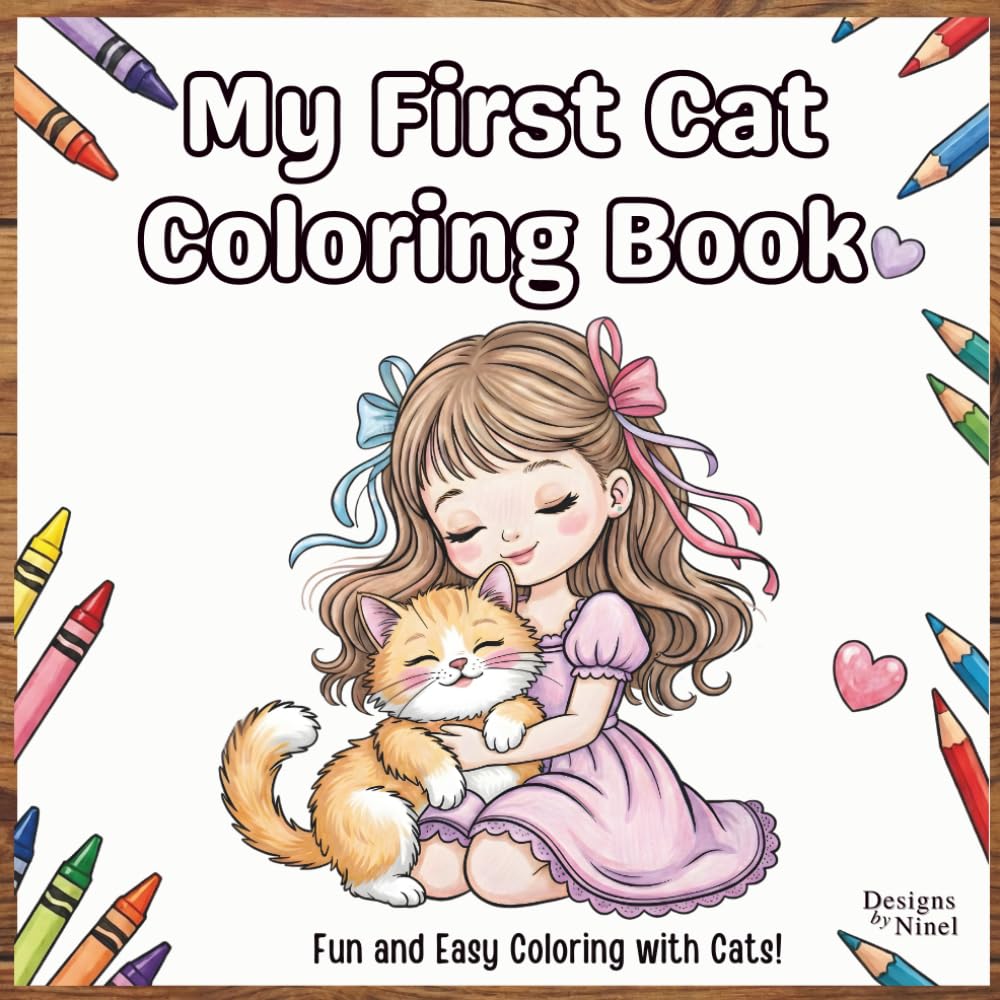 My First Cat Coloring Book: Fun and Easy Coloring with Cats!