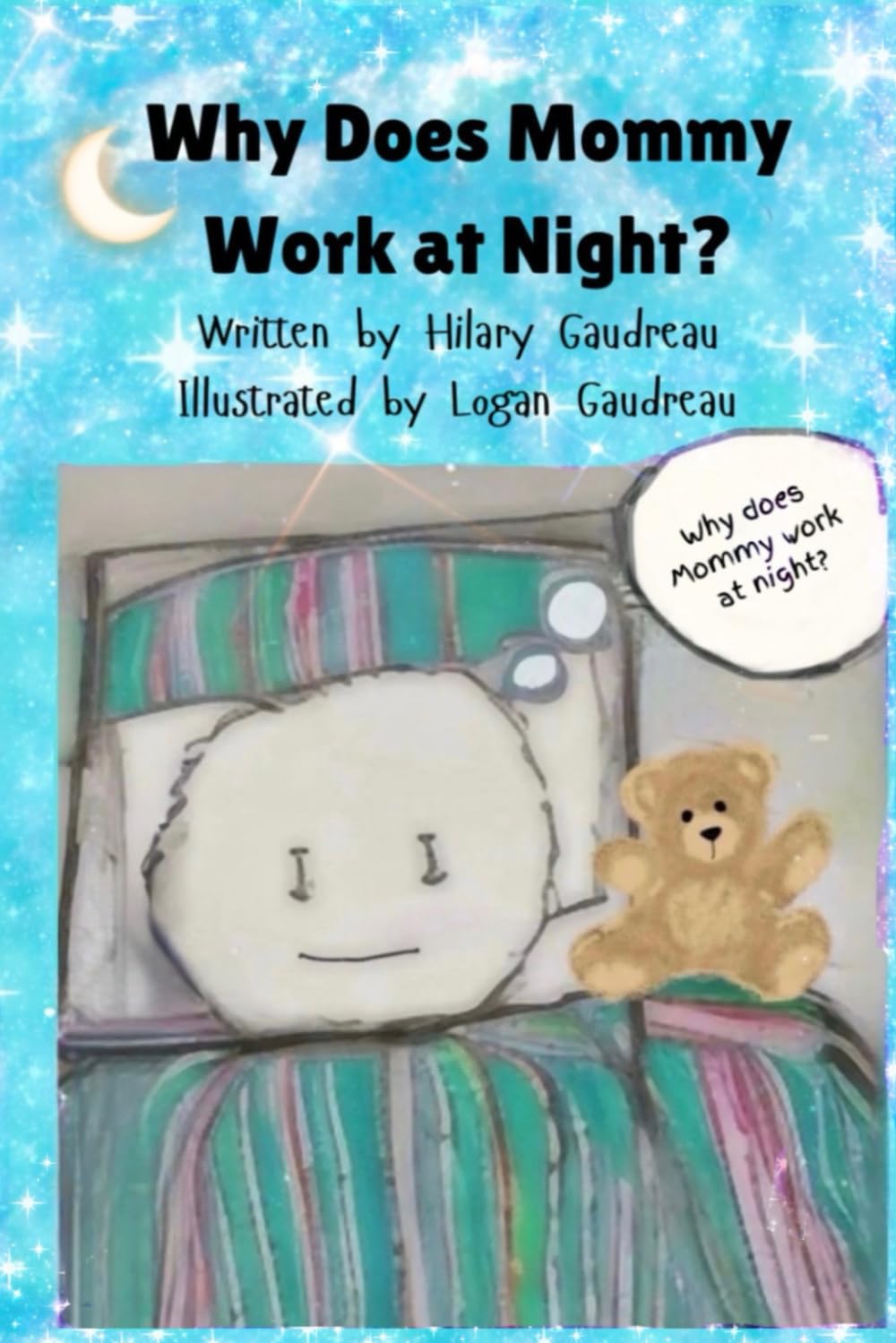 Why Does Mommy Work at Night? (Family Wise)