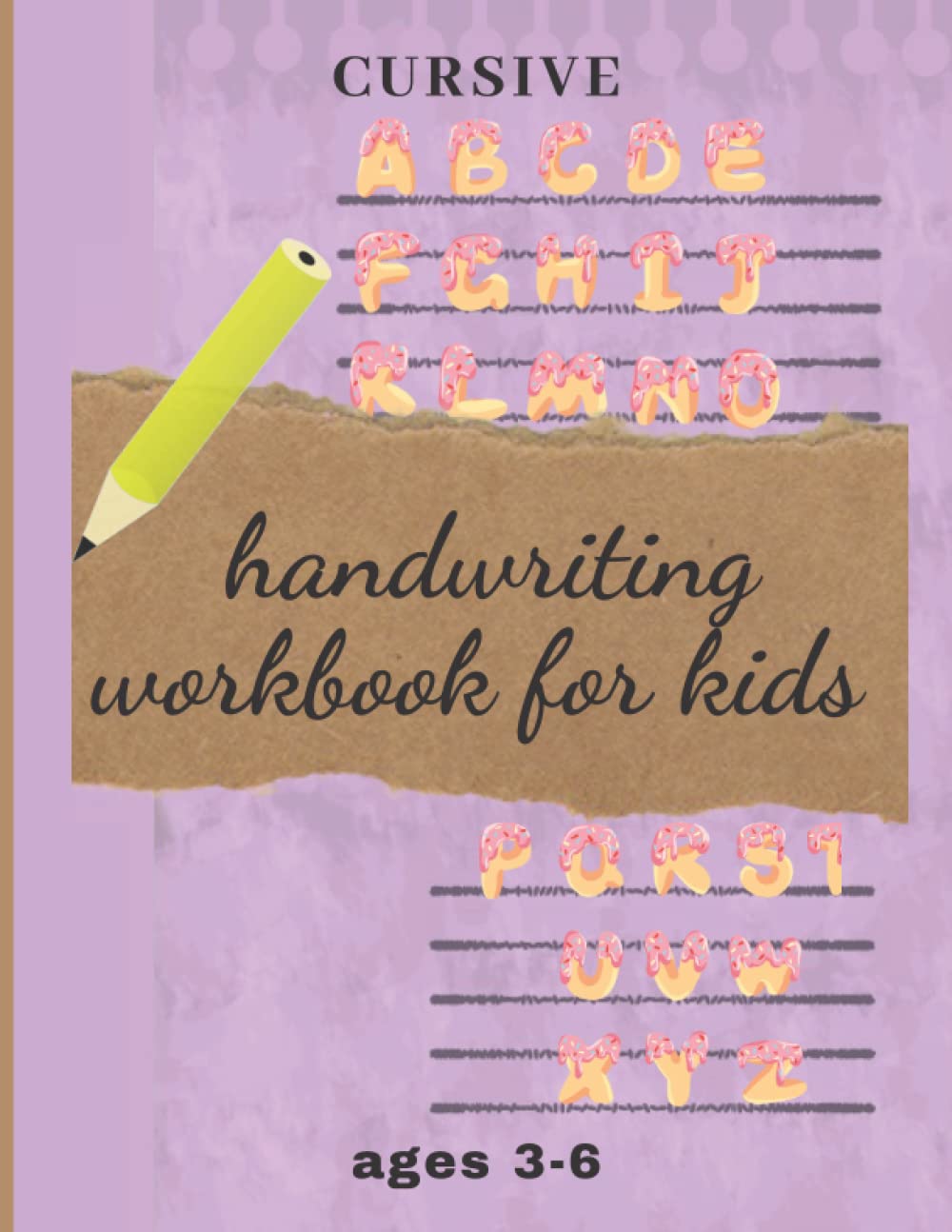 cursive handwriting workbook for kids ages 3-6: Cursive for beginners workbook. Cursive letter tracing book. writing practice book to learn writing in cursive ; Kids Handwriting Practice Workbook