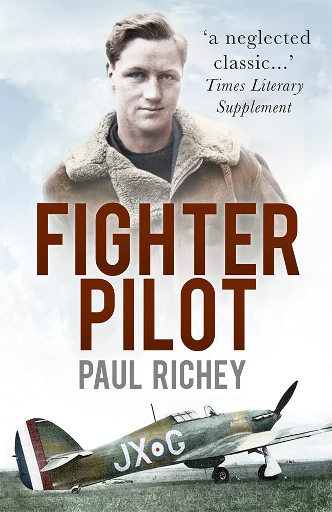 Fighter Pilot by Paul Richey PAPERBACK 9780750962353