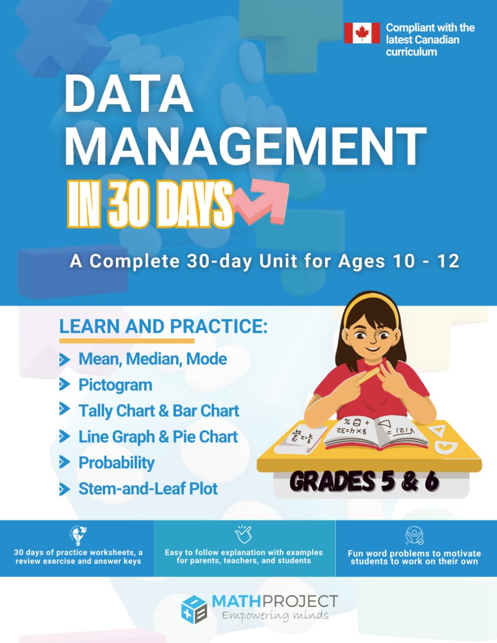 Data Management for Grades 5-6 OR ages 10-12: Tally Chart | Bar Graph | Line Graph | Pie Chart | Theoretical & Experimental Probability | Comparing Probability | Tree Diagram: Canadian Curriculum Paperback – 17 December 2021