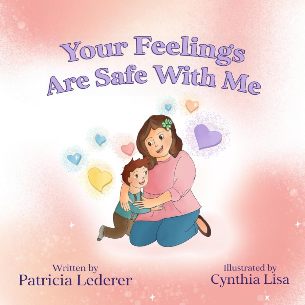 Your Feelings Are Safe With Me