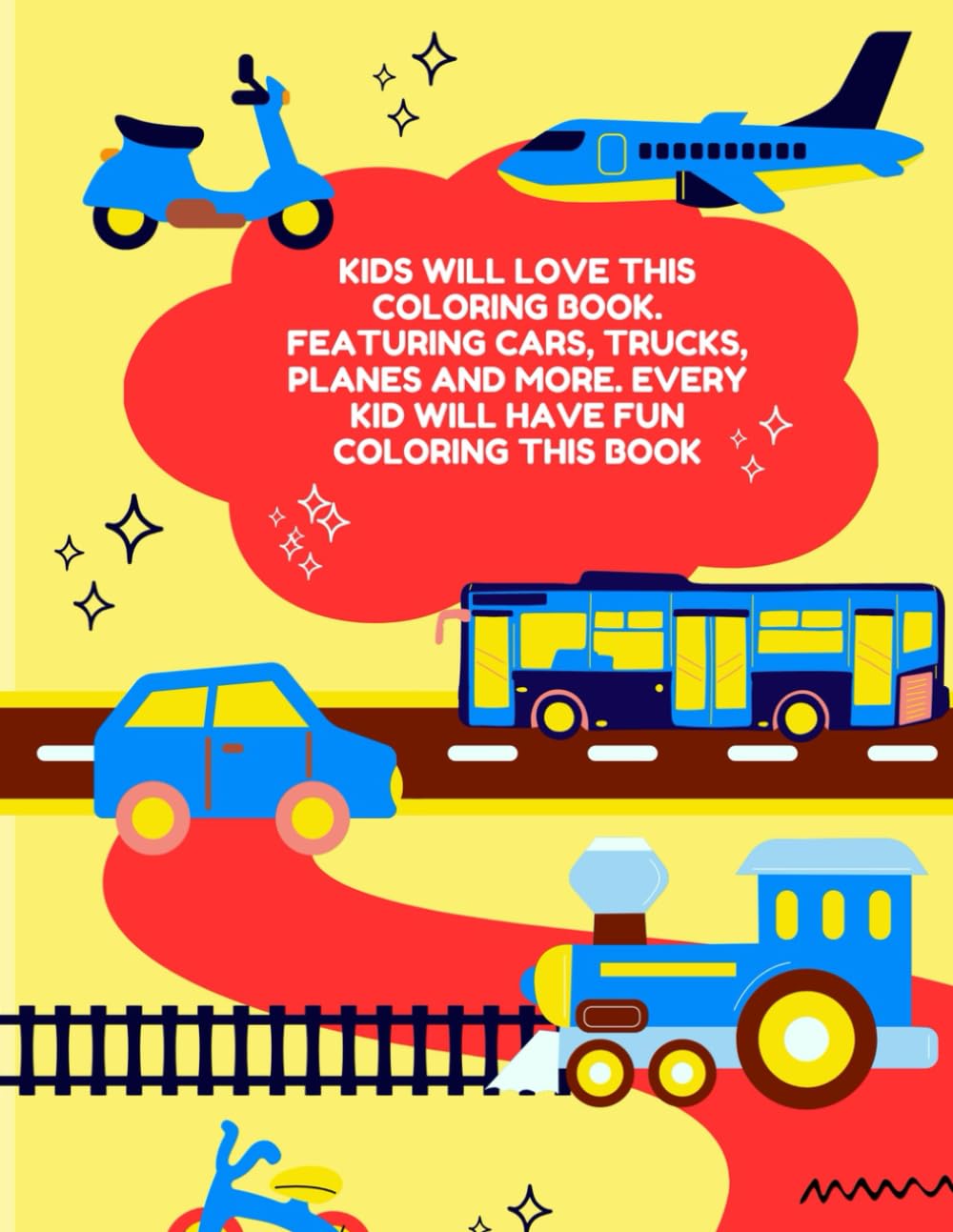 All About Vehicles: Kids coloring book