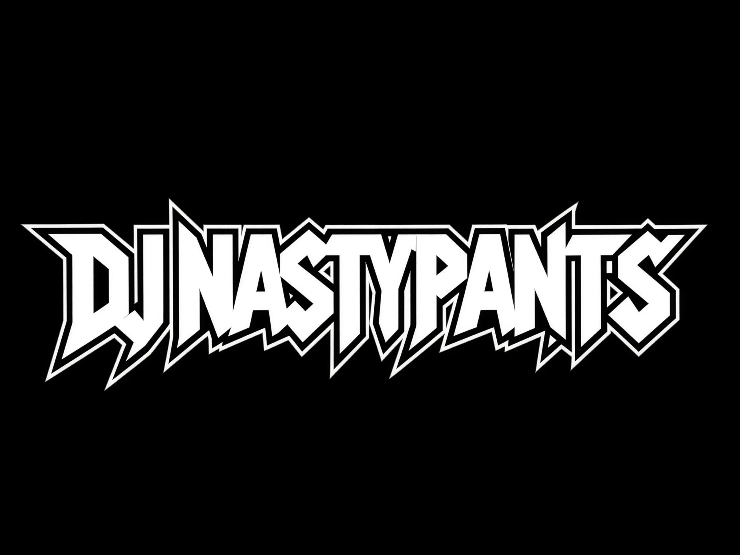 Dj Nastypants