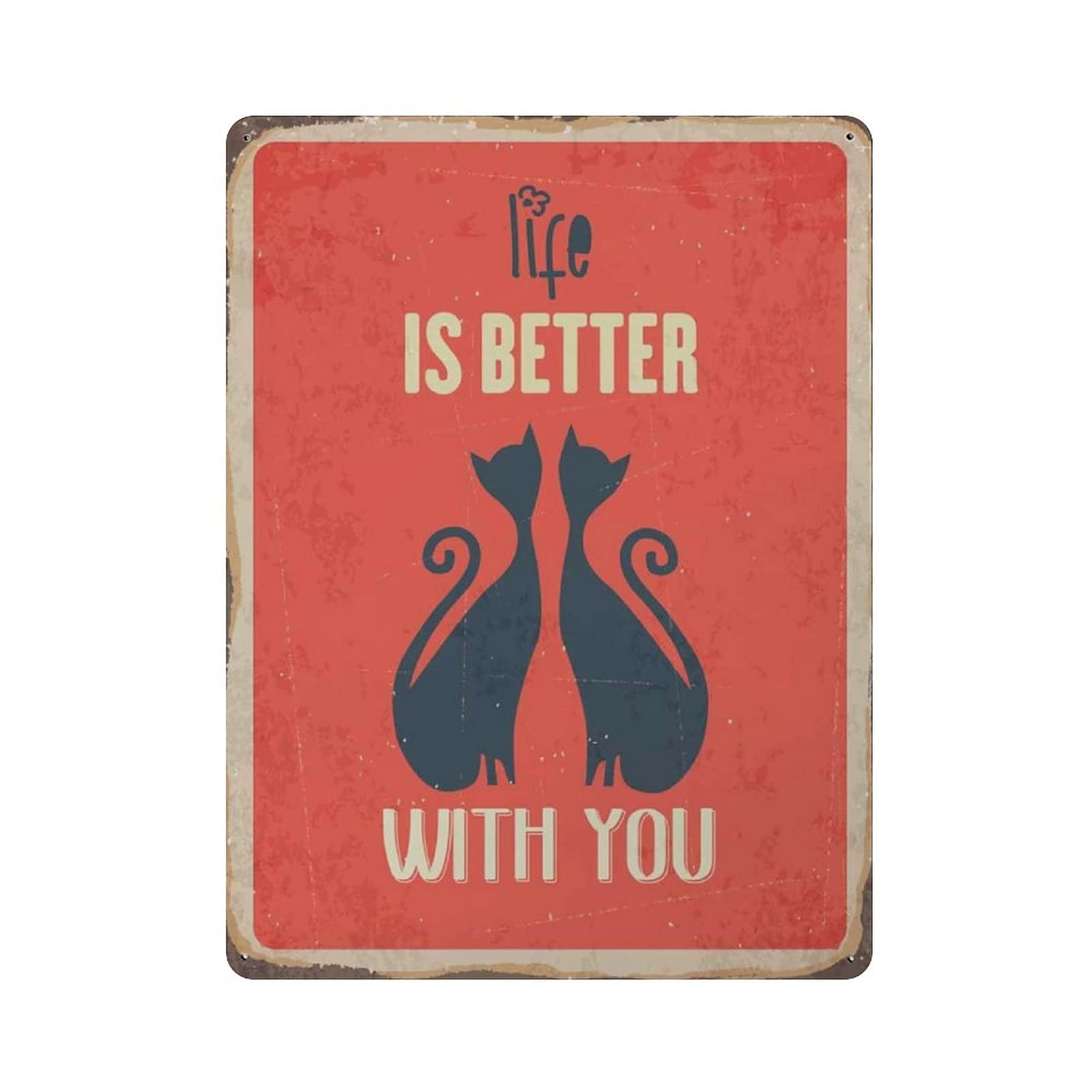 rayprint Life Is Better with You Retro Metal Sign Wall Decor Art Iron Printing Metal Poster Home Bar Cafe Club Garden Farm Decor 16x12in (40x30cm)