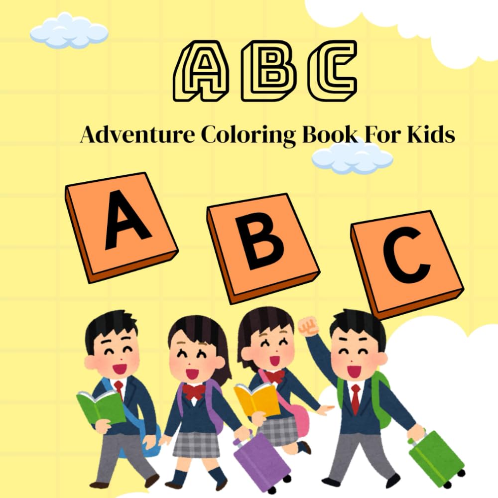 ABC Adventure Coloring Book For Kids: ABC Cute Cartoon coloring book