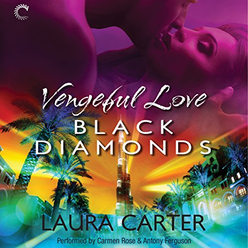 Vengeful Love Black Diamonds Vengeful Love, 3 (Audible