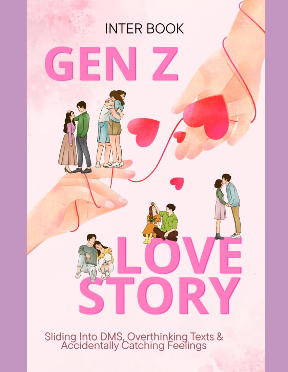 GEN Z LOVE STORY