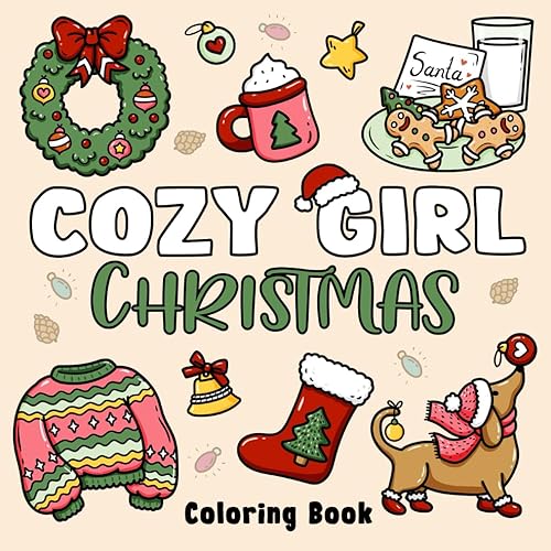 Cozy Girl Christmas Coloring Book: Bold and Easy Designs for Adults & Teens (Cozy Girl Series) - Paperback