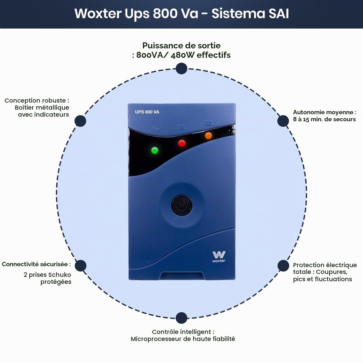 Woxter UPS 800 VA Alimentation d'énergie Non interruptible - Alimentations d'énergie Non interruptibles (800 VA, 480 W, 12 V, 7 A, 8 Min, 15 Min)