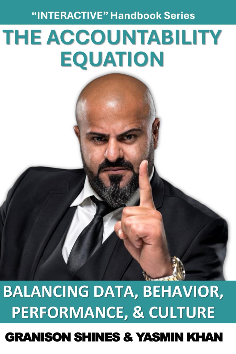 The Accountability Equation: Balancing Data, Behavior, Performance, & Culture