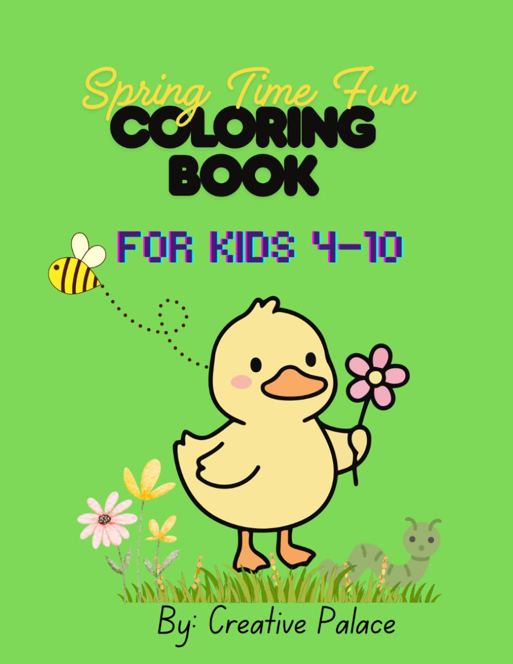 Spring Time Fun Coloring Book: For Kids
