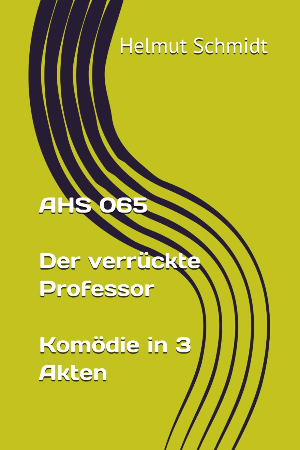 AHS 065 Der verrückte Professor Komödie in 3 Akten