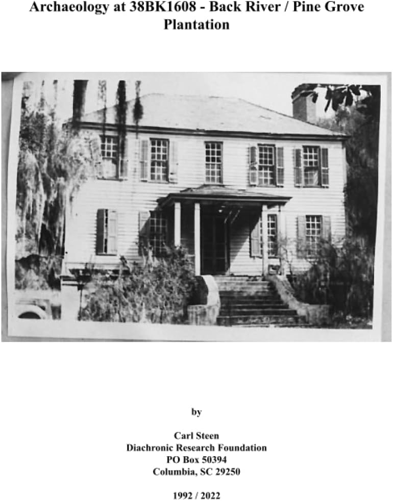 Archaeology at 38BK1608 - Back River / Pine Grove Plantation