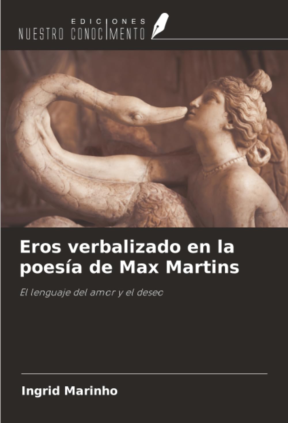 Eros verbalizado en la poesía de Max Martins: El lenguaje del amor y el deseo