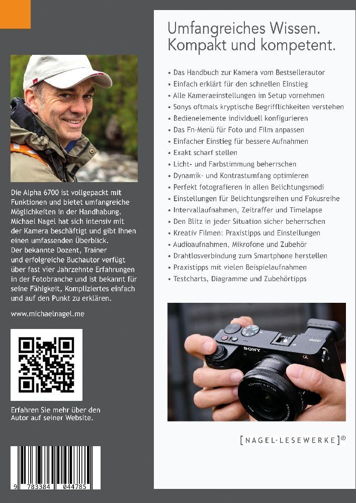 SONY α6700 - Das Kompendium.: Die kompakte Praxisanleitung zur Kamera