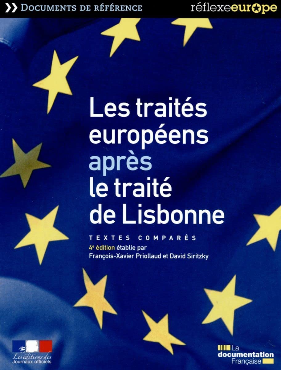 Les traités européens après le traité de Lisbonne: Textes comparés