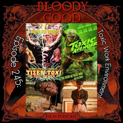 『Toxic Work Environment (Citizen Toxie: The Toxic Avenger Part IV and The Toxic Avenger remake)』のカバーアート