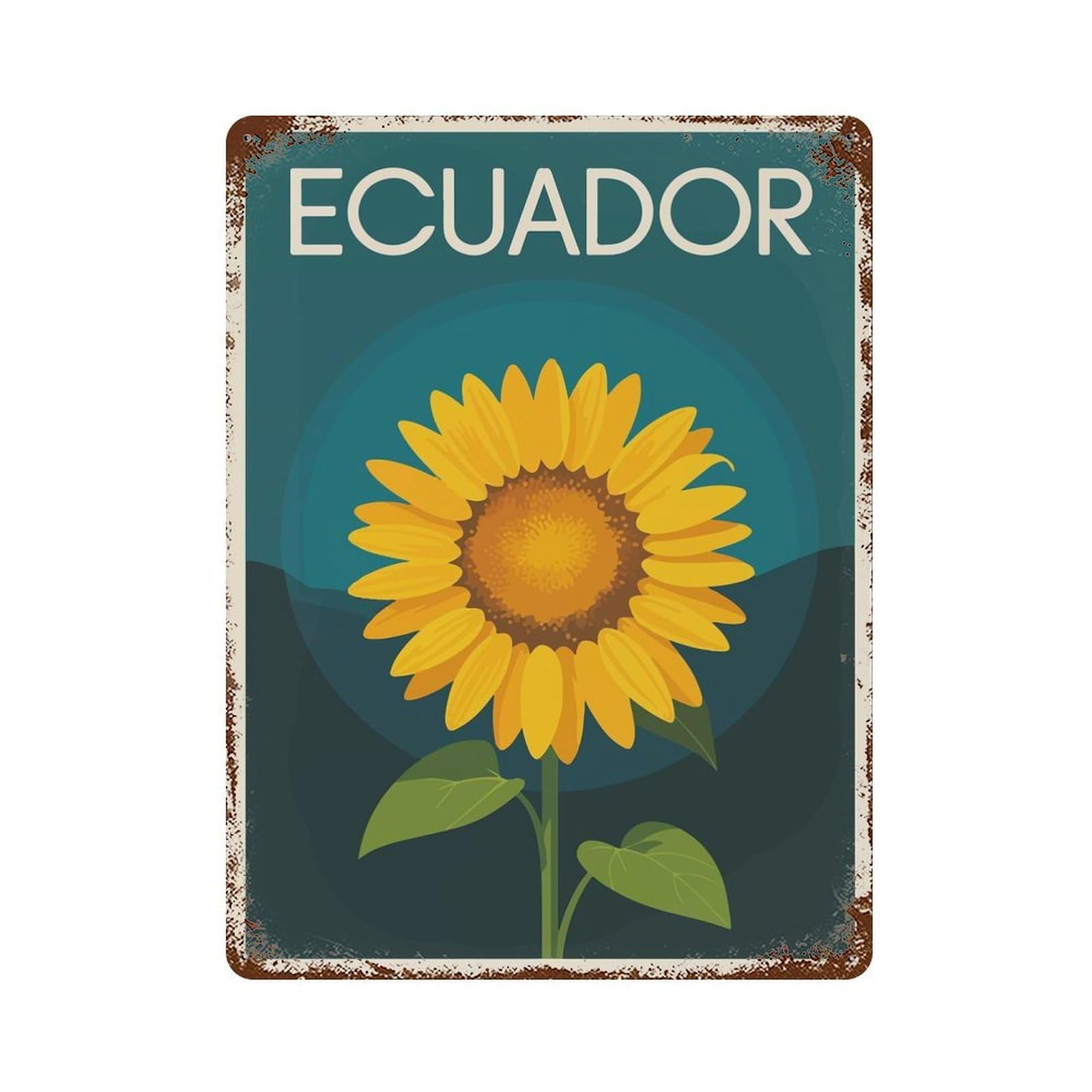 Vintage Rust Metal Sign with Ecuador Sunflower Travel Design 15.7"x11.8", for Farmhouse, Kitchen And Entryway Decor, Novelty Wall Decor