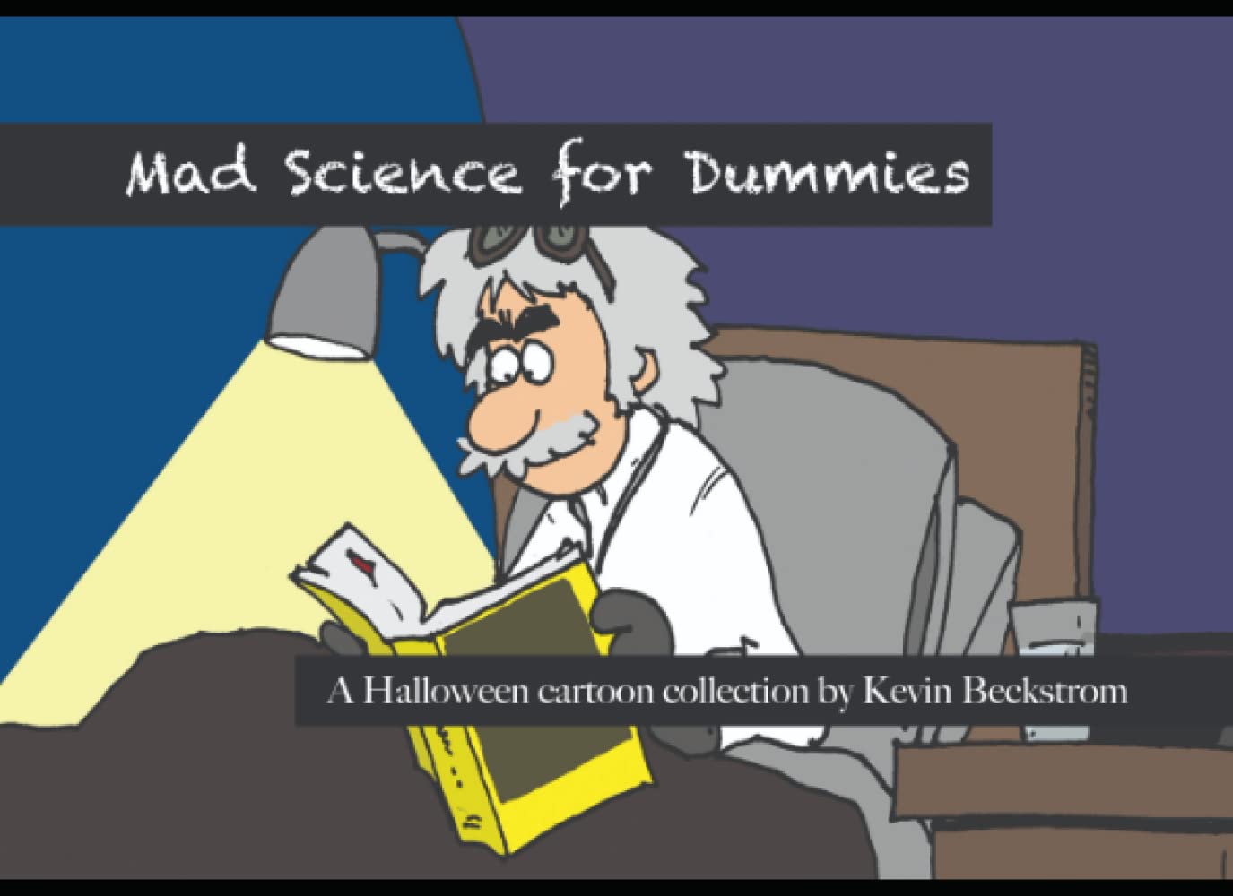 Mad Science for Dummies