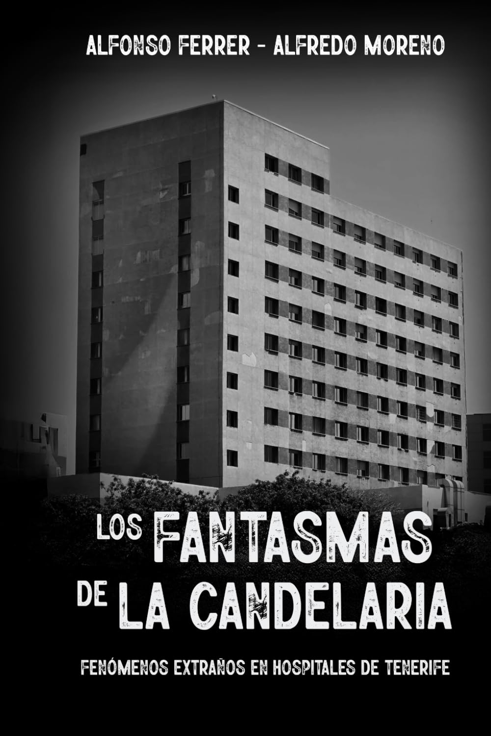 Los fantasmas de La Candelaria: Fenómenos extraños en hospitales de Tenerife
