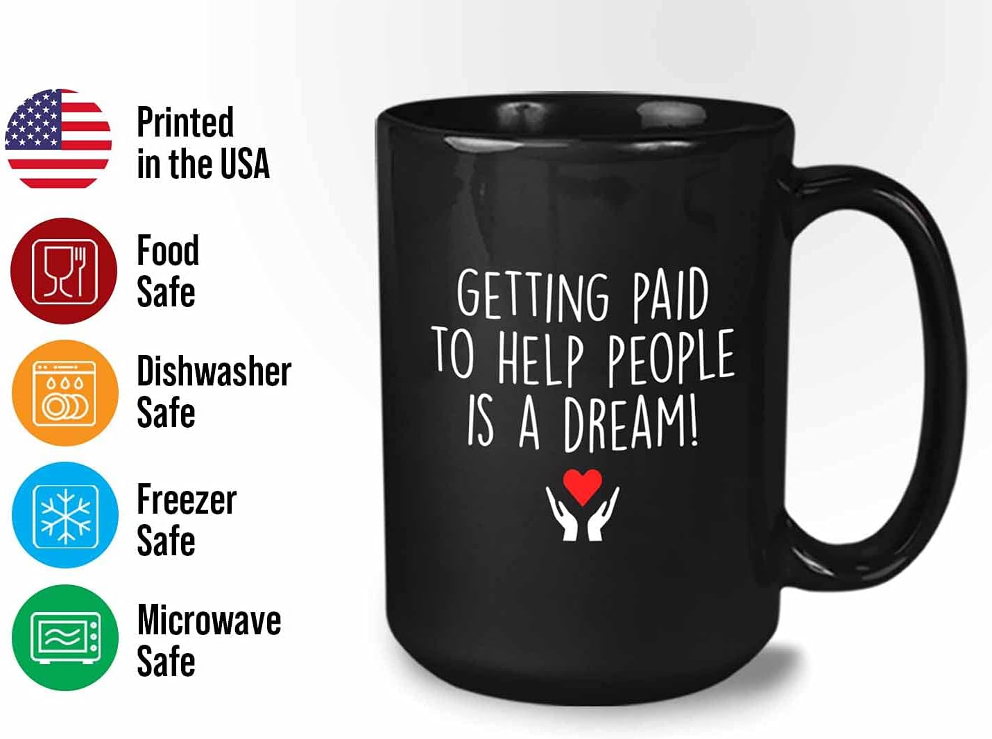Bubble Hugs Social Worker Coffee Mug 15 Oz Black - Getting Paid To Help People Is A - Help People Staff Community Multitasking Public Servant Assistant Caseworker Agency