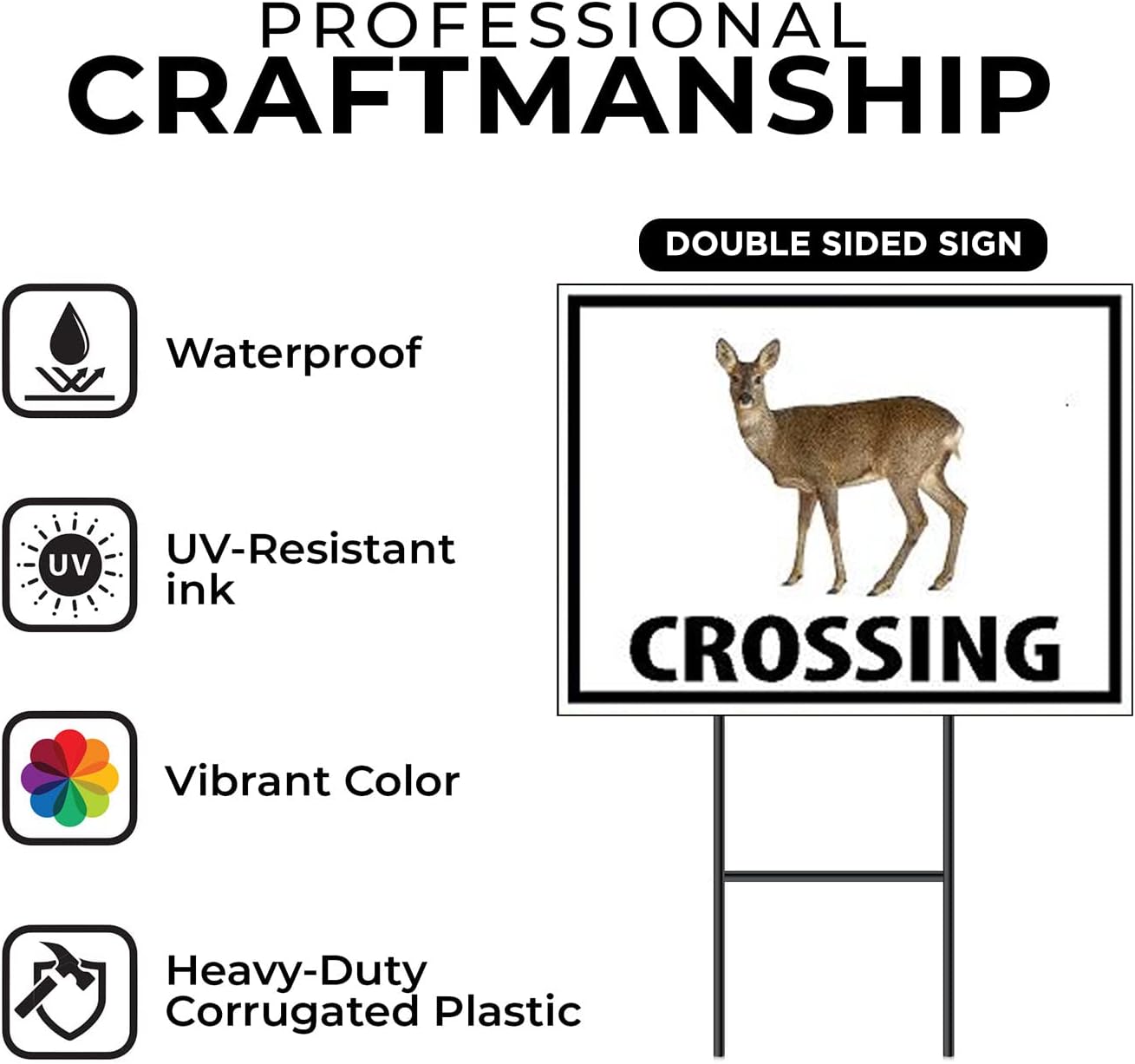 DEER CROSSING XING - Double Sided Yard Sign, Road Sign with Stand - Driveway Signs for Street, Lawn, Block, House, Real Estate - Yard Signs, Custom Sign, Personalized Signage - 18" x 24"