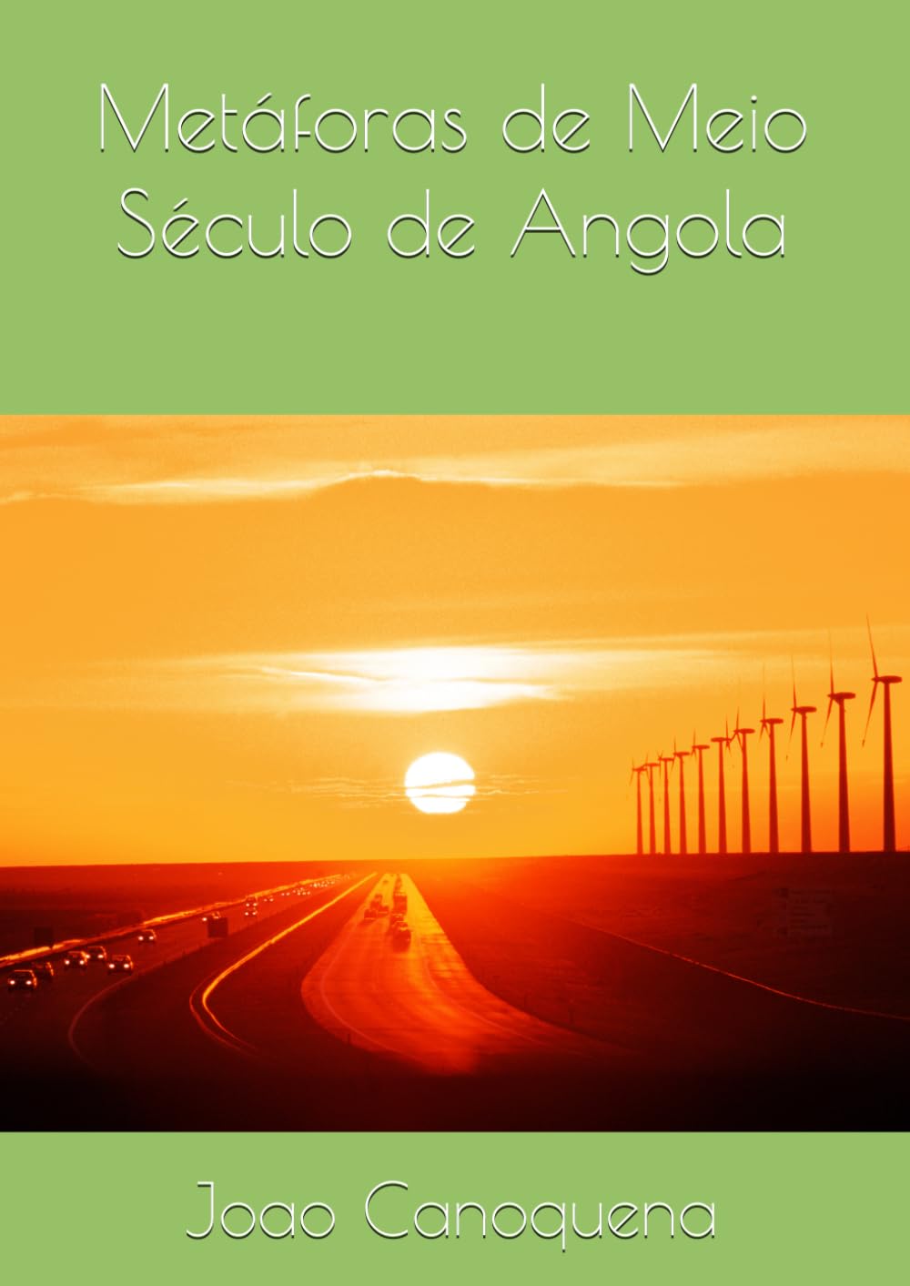 Metáforas de Meio Século de Angola