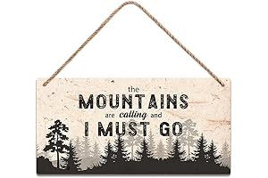 Rustic Wood Sign: Nature's Invitation - "The Mountains are Calling, I Must Go"