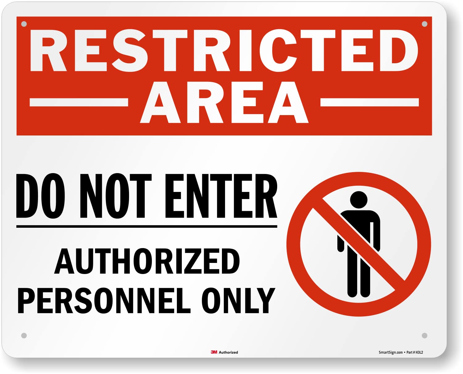 SmartSign 10 x 14 inch “Restricted Area - Do Not Enter, Authorized Personnel Only” OSHA Metal Sign, 40 mil Laminated Rustproof Aluminum, Red, Black and White, Made in USA — Amazon image 12