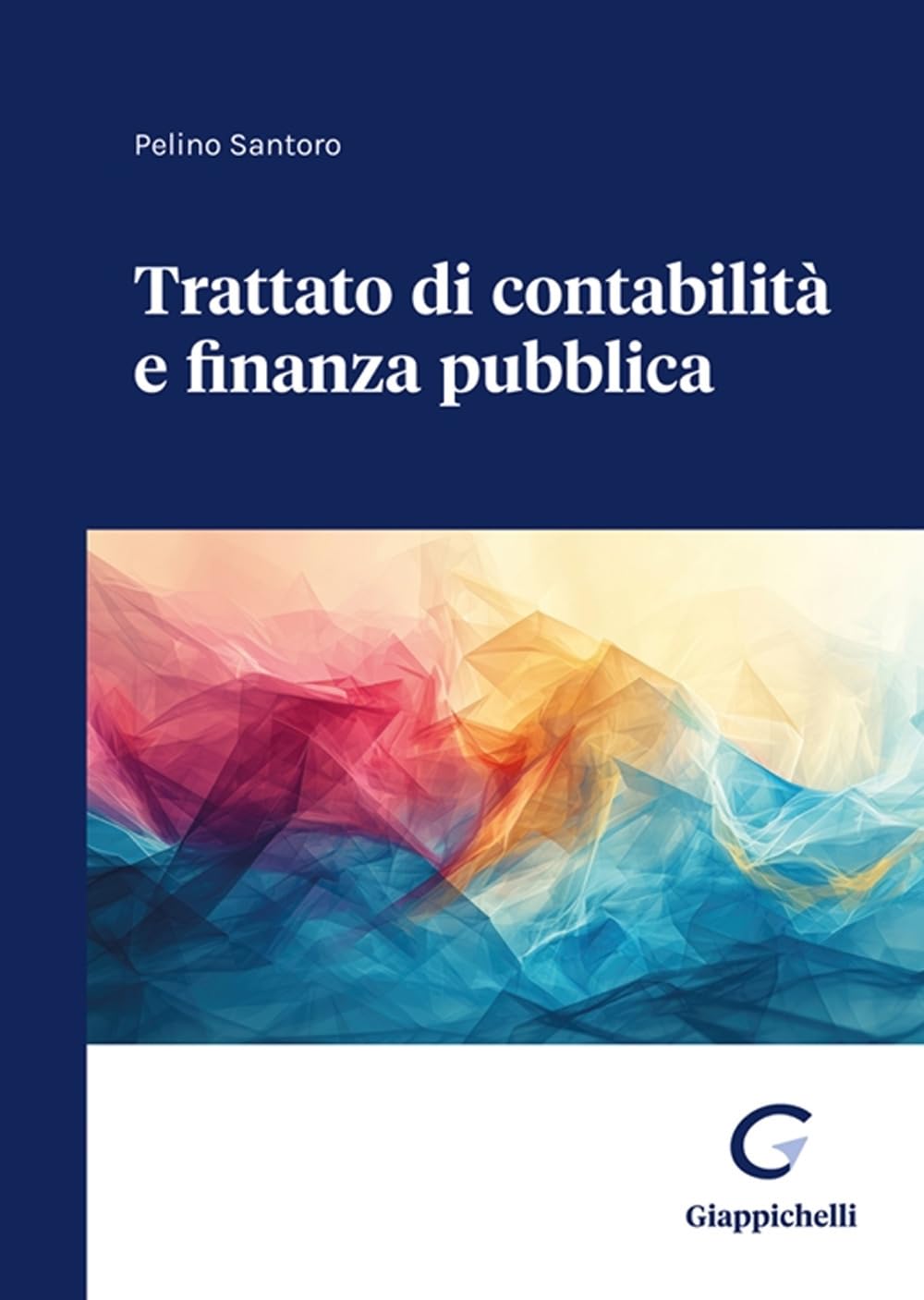 Trattato Di Contabilità E Finanza Pubblica - 4