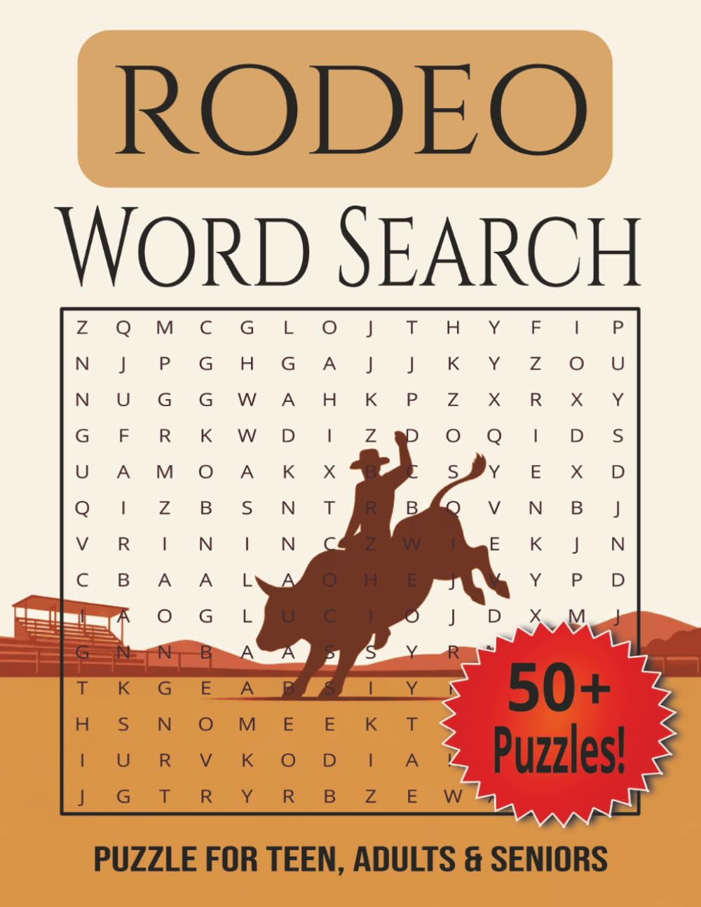 Rodeo Word Search: 110 Fun & Challenging Rodeo-Themed Word Search Puzzles for Teens, Adults & Seniors