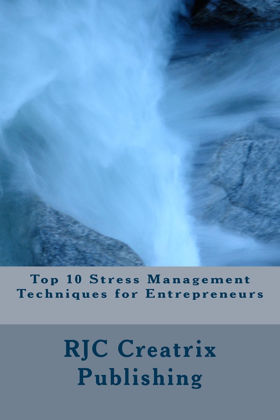 Top 10 Stress Management Techniques for Entrepreneurs