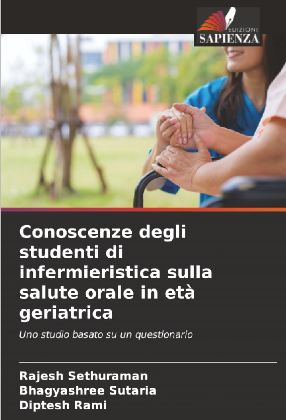 Conoscenze degli studenti di infermieristica sulla salute orale in età geriatrica: Uno studio basato su un questionario