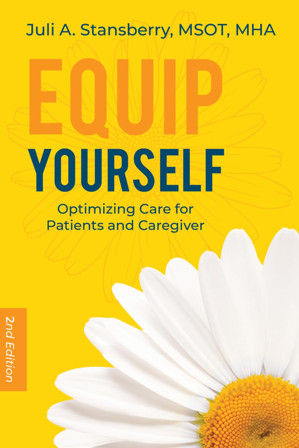 Equip Yourself: Optimizing Care for Patients and Caregivers