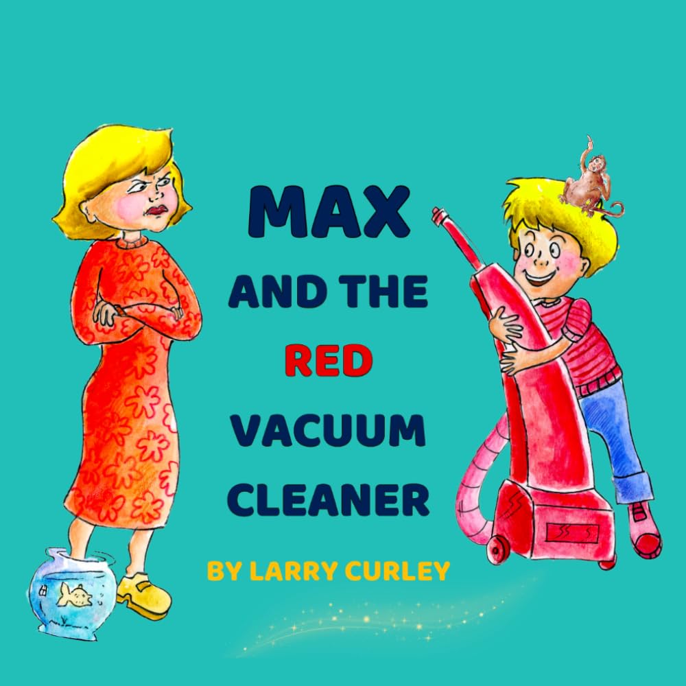 Max and the Red Vacuum Cleaner - Kids Book -1