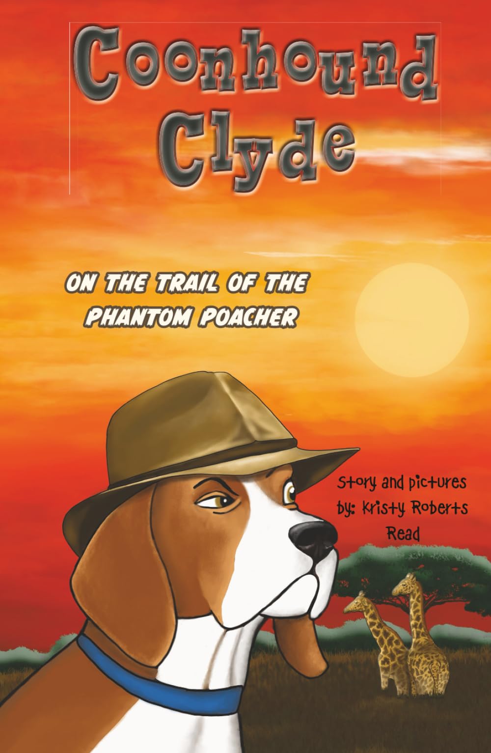 On the Trail of the Phantom Poacher (Coonhound Clyde)