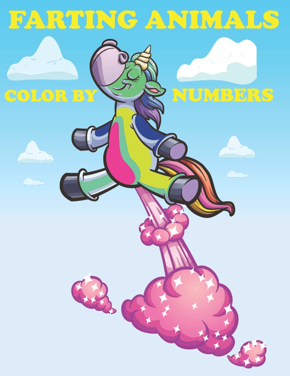Farting Animals Color By Number: Kids, Boys, Girls And Adult Coloring Book for Farting Animal Lovers