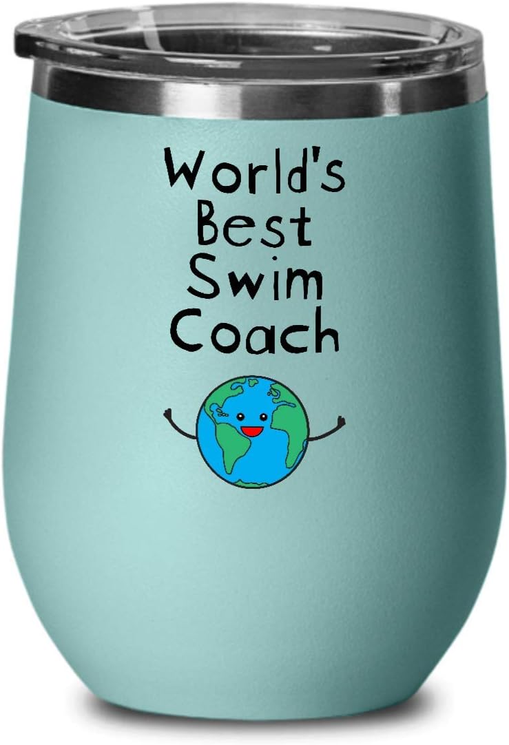 World's Best Swim Coach Wine Tumbler - Unique Gifts for Swimming Trainer College Swimmer - Trust Me I am Awesome - Superpower Ever - Men Women - Wine Glass with Lid - Teal