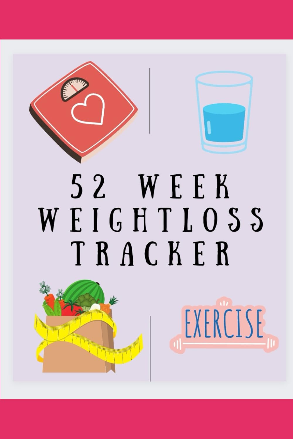 52 Week Weight loss log book