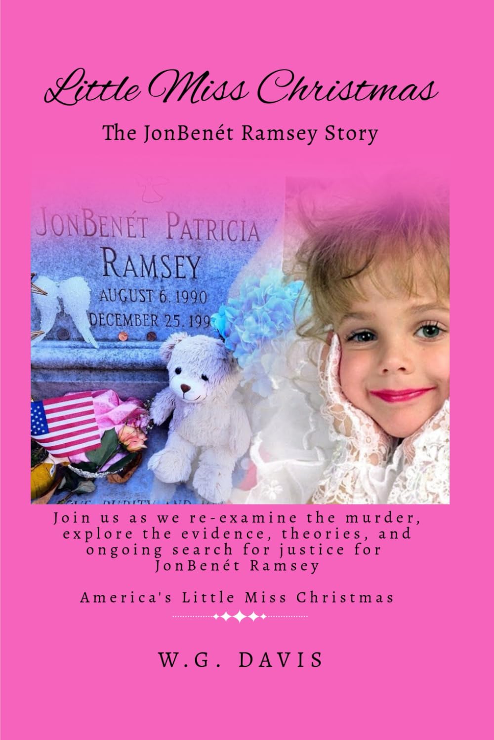 Little Miss Christmas: The JonBenét Ramsey Story