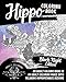 Hippo Coloring Book: An Adult Coloring Book of 40 Adult Coloring Pages with Relaxing Hippopotamus Designs (Animal Coloring Books for Adults)