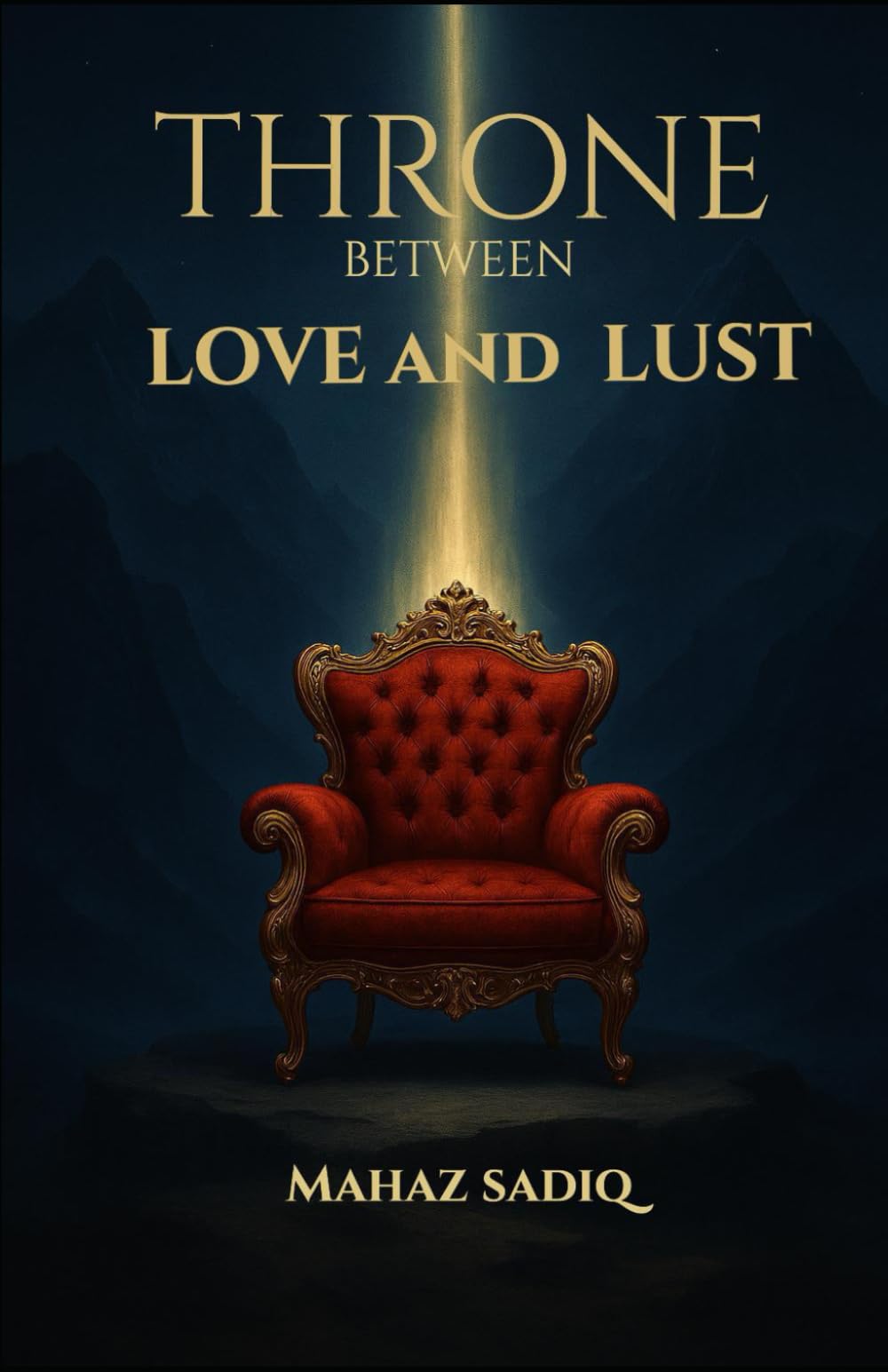 Throne between Love and Lust