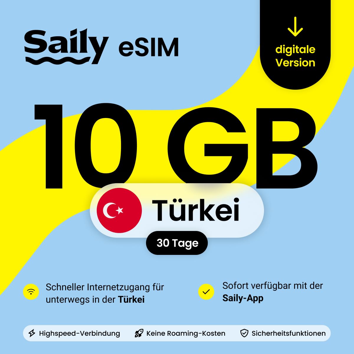 Saily, eSIM Datenpaket für die Türkei, 10GB/30 Tage, Sicherheitsfunktionen, Digitaler Code │ Türkei