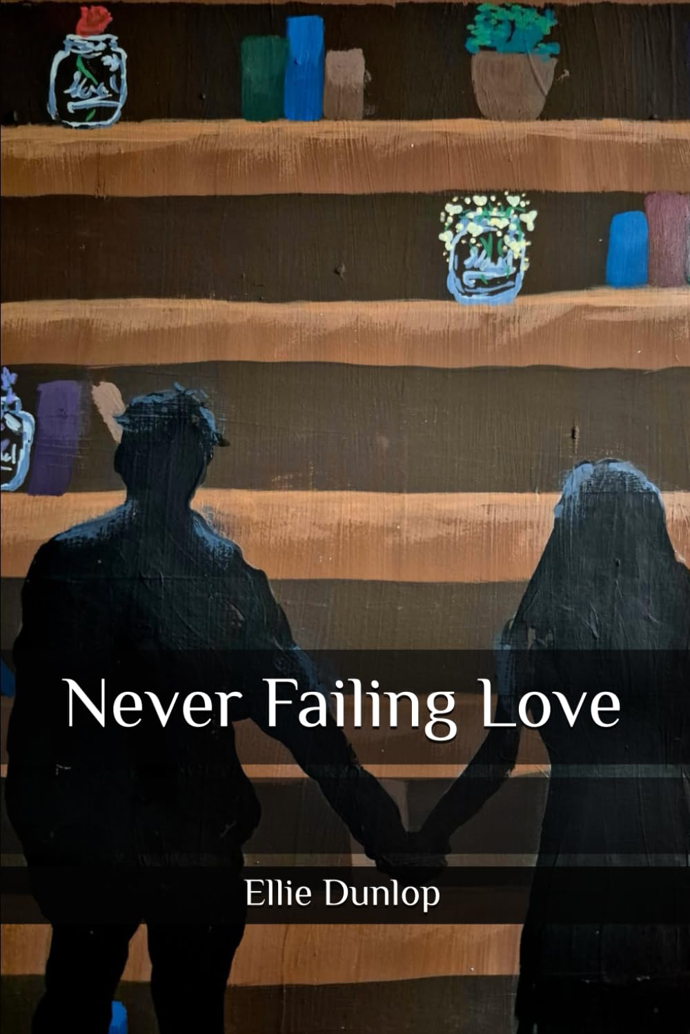 Never Failing Love (Always Is Never Enough)