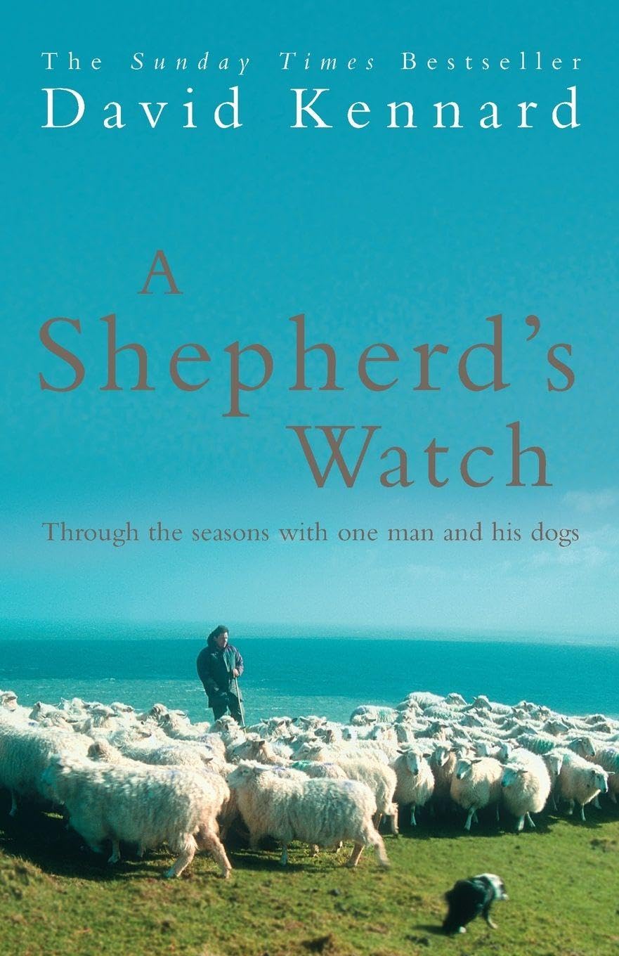 A Shepherd's Watch by David Kennard - 9780755312351