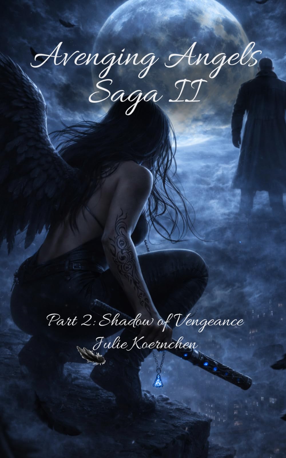Avenging Angels Saga: Shadow of Vengeance